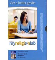 MyLab Religion With Pearson eText -- Standalone Access Card -- For The Sacred Quest