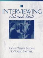 Interviewing Art and Skill