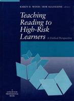 Teaching Reading to High-Risk Learners