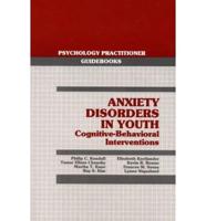 Anxiety Disorders in Youth