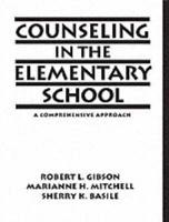 Counseling in the Elementary School