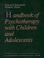 Handbook of Psychotherapy With Children and Adolescents