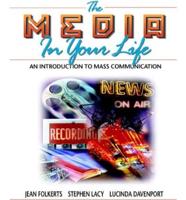 The Media in Your Life