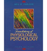 Foundation of Physiological Psychology