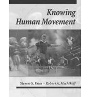 Knowing Human Movement