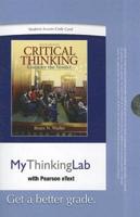 MyLab Thinking With Pearson eText -- Standalone Access Card -- For Critical Thinking