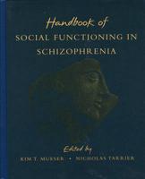 Handbook of Social Functioning in Schizophrenia