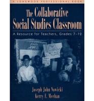 The Collaborative Social Studies Classroom