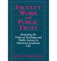 Faculty Work and Public Trust