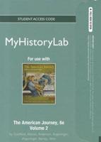 NEW MyLab History - Standalone Access Card -- For The American Journey Volume 2