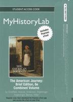 MyLab History Pegasus With Pearson eText -- Standalone Access Card -- For The American Journey Brief,Combined