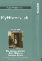 NEW MyLab History -- Standalone Access Card -- For The American Journey