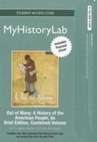 NEW MyLab History With Pearson eText -- Standalone Access Card -- For Out of Many, Brief