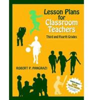 Lesson Plans for Classroom Teachers. Third and Fourth Grades