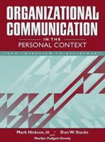 Organizational Communication in the Personal Context