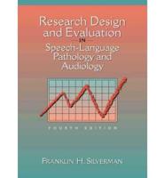 Research Design and Evaluation in Speech-Language Pathology and Audiology