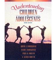 Understanding Children and Adolescents