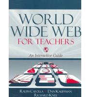 World Wide Web for Teachers
