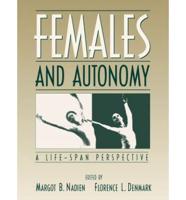 Females and Autonomy