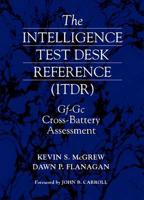 The Intelligence Test Desk Reference (ITDR)