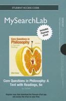 MySearchLab With Pearson eText -- Standalone Access Card -- For Core Questions in Philosophy
