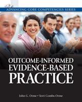 Outcome-Informed Evidence-Based Practice Plus MySocialWorkLab With eText -- Access Card Package