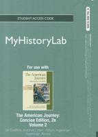 NEW MyLab History Student Access Code Card for The American Journey Concise Volume 2 (Standalone)