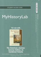 NEW MyLab History -- Standalone Access Card -- For The American Journey, Concise Edition