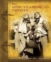 African-American Odyssey, The Combined Plus NEW MyHistoryLab With eText -- Access Card Package