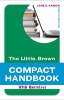 The Little, Brown Compact Handbook With Exercises