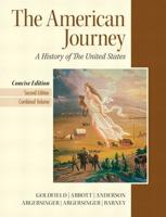 American Journey, The, Concise Edition, Combined Volume Plus NEW MyHistoryLab With eText -- Access Card Package