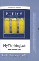 MyLab Thinking With Pearson eText -- Standalone Access Card -- For Ethics