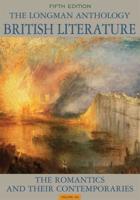 Longman Anthology of British Literature, The, Volumes 2A, 2B, 2C