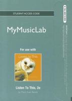 NEW MyLab Music -- Standalone Access Card -- For Listen To This