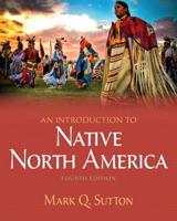 Introduction to Native North America, An Plus MySearchLab With eText -- Access Card Package