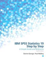 IBM SPSS Statistics 19 Step by Step