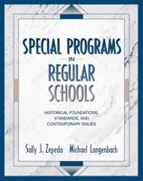 Special Programs in Regular Schools
