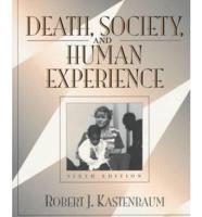 Death, Society, and Human Experience