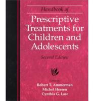 Handbook of Prescriptive Treatments for Children and Adolescents