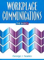 Workplace Communications--the Basics