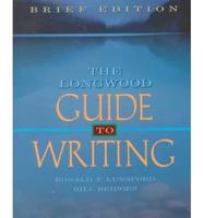 The Longwood Guide to Writing