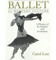 Ballet in Western Culture