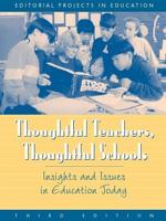 Thoughtful Teachers, Thoughtful Schools