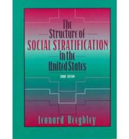 The Structure of Social Stratification in the United States