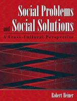 Social Problems and Social Solutions