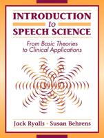 Introduction to Speech Science