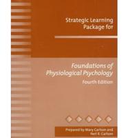 Foundations Physiological Psychology B/D