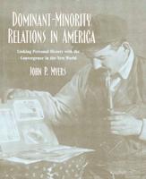 Dominant-Minority Relations in America