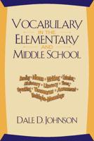 Vocabulary in the Elementary and Middle School