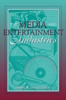 The Media and Entertainment Industries